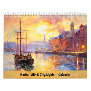 Calendrier Vie du port et lumières de la ville