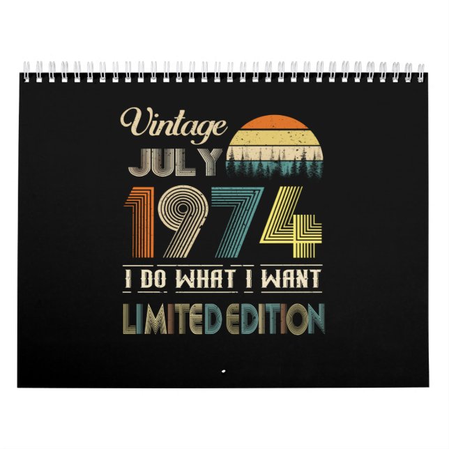 Calendrier Vintage Juillet 1974 Ce que je veux édition limité (Protection)
