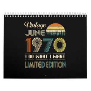 Calendrier Vintage juin 1970 Ce que je veux édition limitée