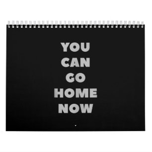 Calendrier Vous Pouvez Rentrer À La Maison Maintenant Entra