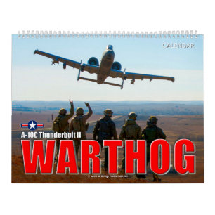 Calendrier WARTHOG - Thunderbolt II A-10C