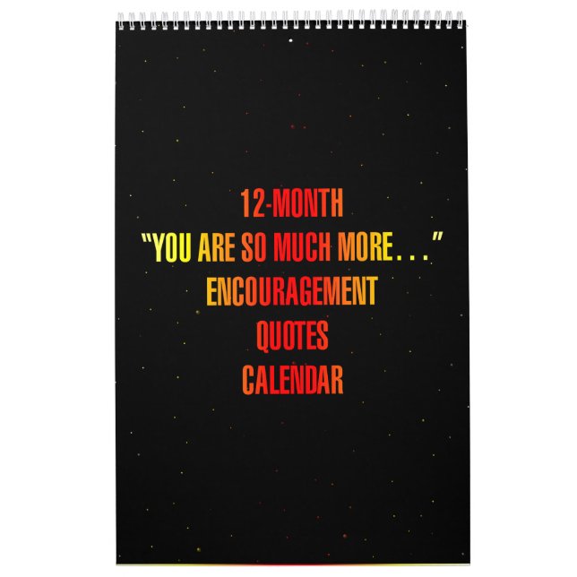 Calendrier "You are so much more..." Encouragement Quotes (Protection)
