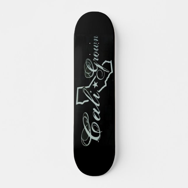 Cali Grown Skateboard (Devant)