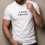 Calme Chaos - T-Shirt Minimaliste Paradoxal Blanc<br><div class="desc">Montrez votre côté magnifiquement compliqué avec ce t-shirt blanc croustillant 'Calm Chaos' ! Caractérisé par un texte noir gras sur du coton blanc premium pour une esthétique minimaliste saisissante. Ce design identifiable résonne avec les guerriers paisibles, les penseurs chaotiques et quiconque équilibre la tranquillité avec la turbulence intérieure. Le message...</div>