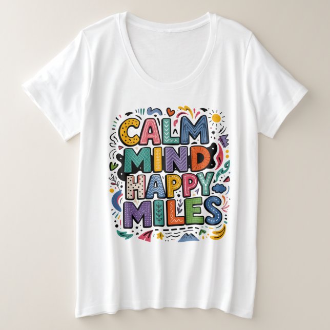 Calme d'Esprit Miles Heureux Tee de Motivation pou (Design devant)