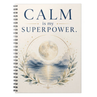 Calme est mon super-pouvoir - Cahier de pleine con