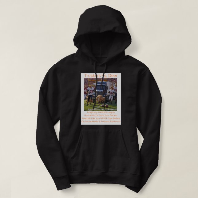Camionneurs contre cerfs - Sweat à capuche (Design devant)