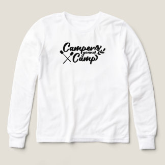 Campers Gonna Camp Quote | Funny Camping & Outdoor