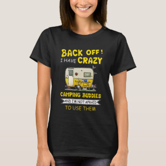 Camping Funny dire pour le T-shirt du prochain voy
