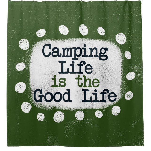 Camping Life Est Le Rideau De Douche Bonne Vie (Devant)