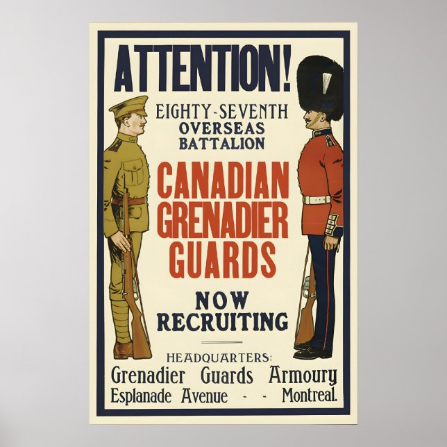 Canadian Grenadier Guards WWI Recruitment Poster (Devant)