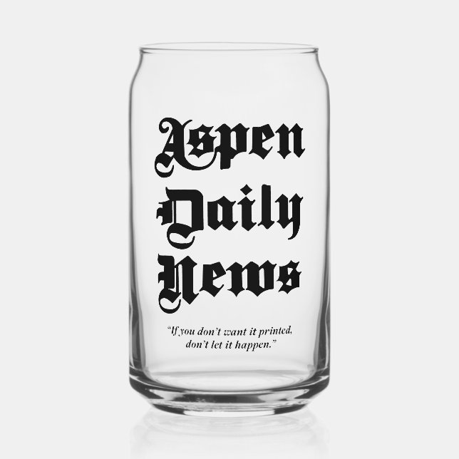 Canette Aspen Daily News 16 oz. Verre à canne imprimé (Recto)