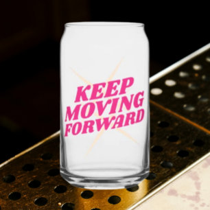 Canette Continuez à avancer - Verre de motivation