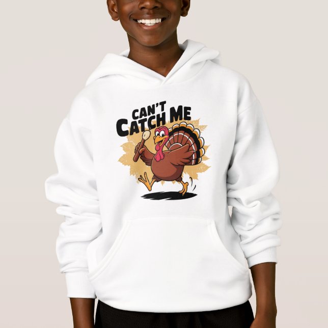 Can't Catch Me Funny Turkey Thanksgiving Shirt (Devant)