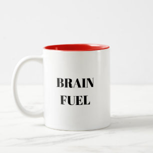"Carburant cérébral" Drôle café Mug