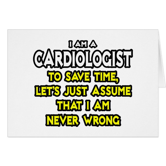 Cardiologue...Supposons Que Je Ne Me Trompe Jamais (Devant horizontal)
