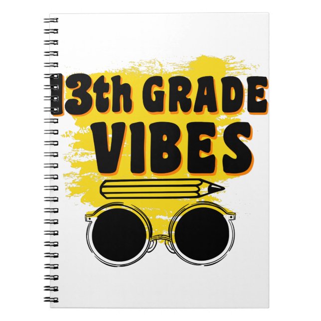Carnet 13e Grade Vibes Shirt back To School First Day (Devant)