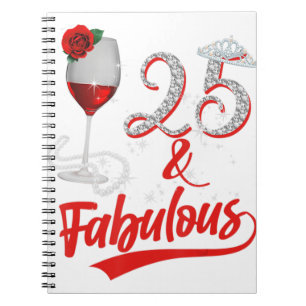 Carnet 25 Et Fabulous Reine Joyeux Anniversaire 25e Rose