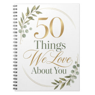 Carnet 50 choses que nous aimons de toi ami