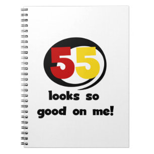 Carnet 55 Semble si bon sur moi T-shirts et cadeaux