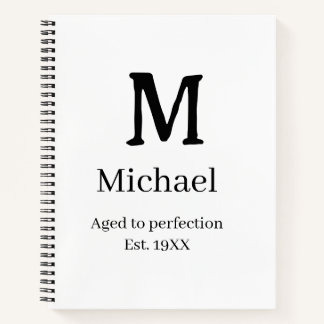 Carnet Aged to perfection est. 19XX monogram name letter 