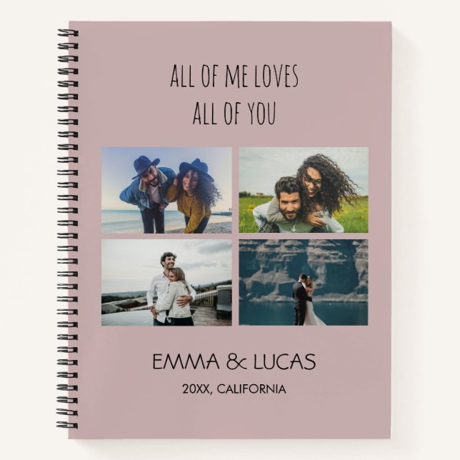 Carnet All of Me Loves All of You Custom Photo Collage (Devant)
