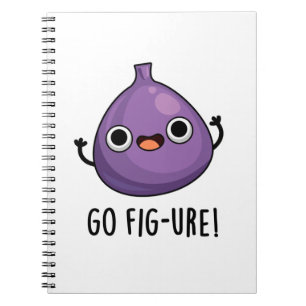 Carnet Allez comprendre jeu de mots sur la figue 