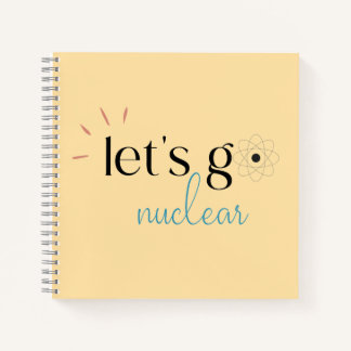 Carnet Allons au Nucléaire, l'Énergie Nucléaire est Sûre