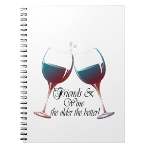 Carnet Amis et vin, plus plus est ancien le meilleur,
