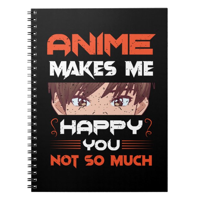 Carnet Anime Me Rend Heureux Que Tu Ne Sois Pas Tant (Devant)
