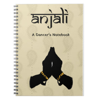 Carnet Anjali: A dancer's notebook