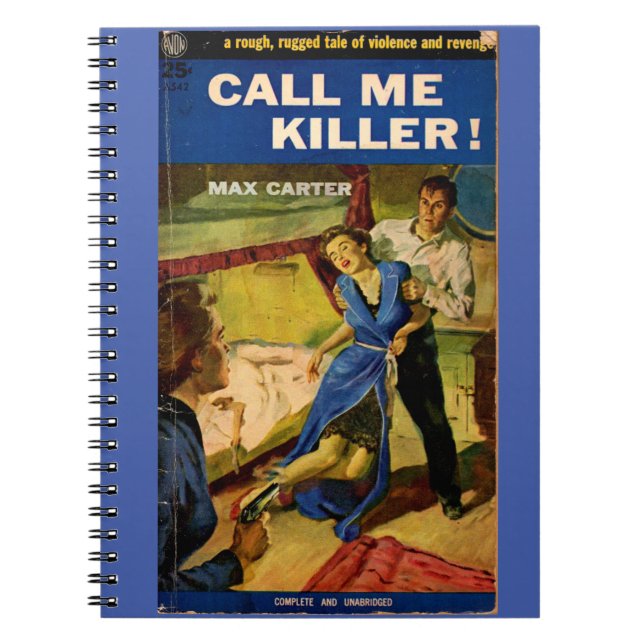Carnet Appelez-moi Couverture de la fiction de pulpe Kill (Devant)