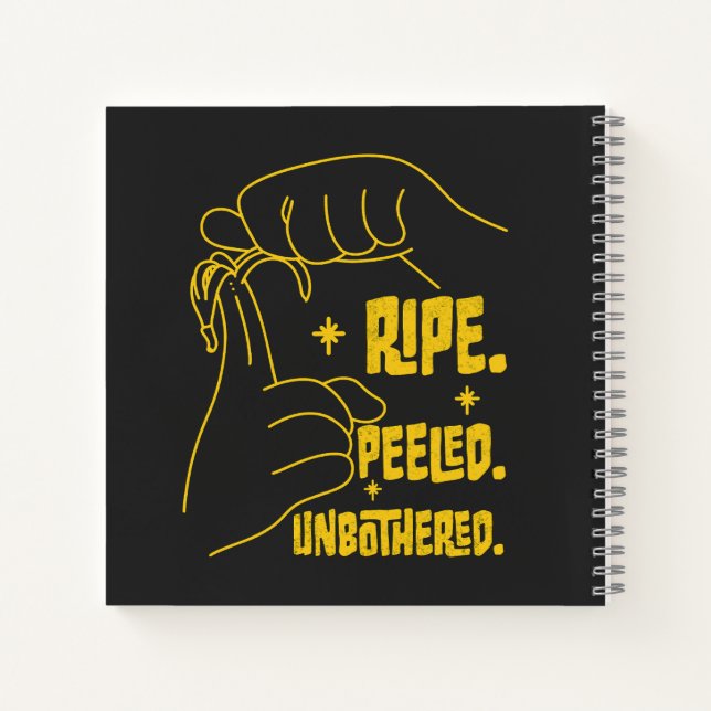 Carnet ASL Banana Design - Ripe, Peeled, Unbothered   (Dos)