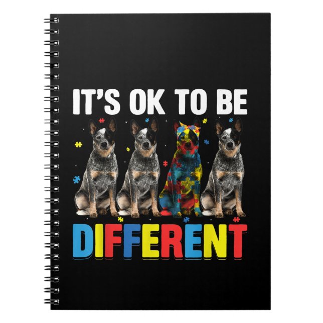 Carnet Autistic|It's Ok To Be Different Australian Cattle (Devant)