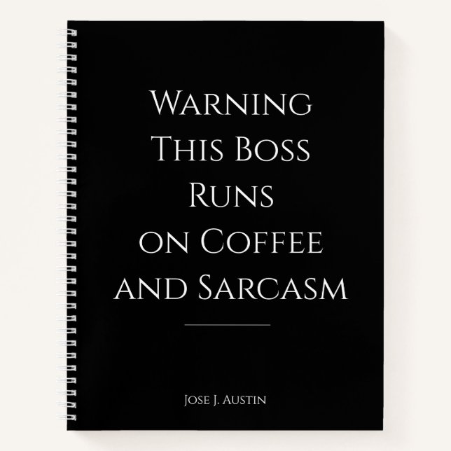 Carnet Avertissement Ce Patron tourne sur Café et Sarcasm (Devant)