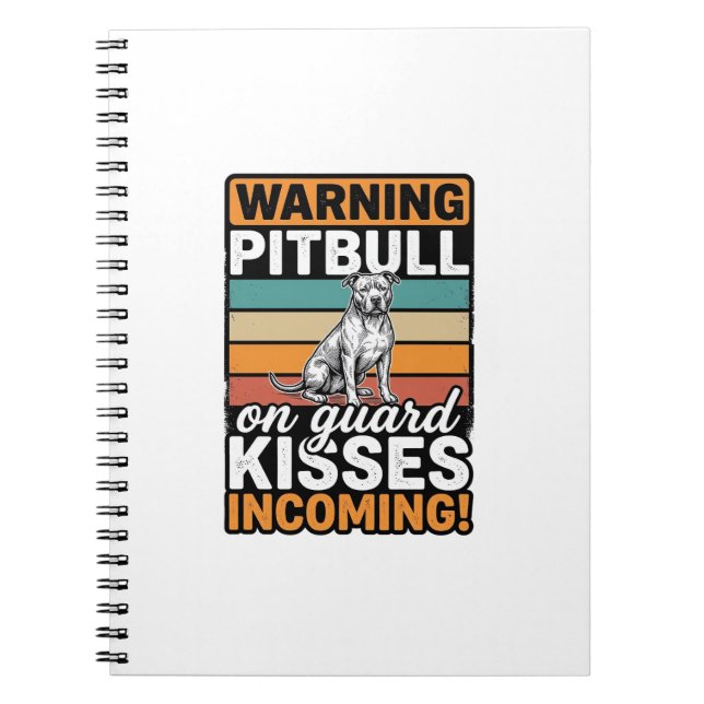 Carnet Avertissement Pitbull Bisous à venir Design de chi (Devant)