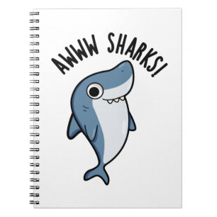 Carnet Awww Sharks Cute Animal Pun