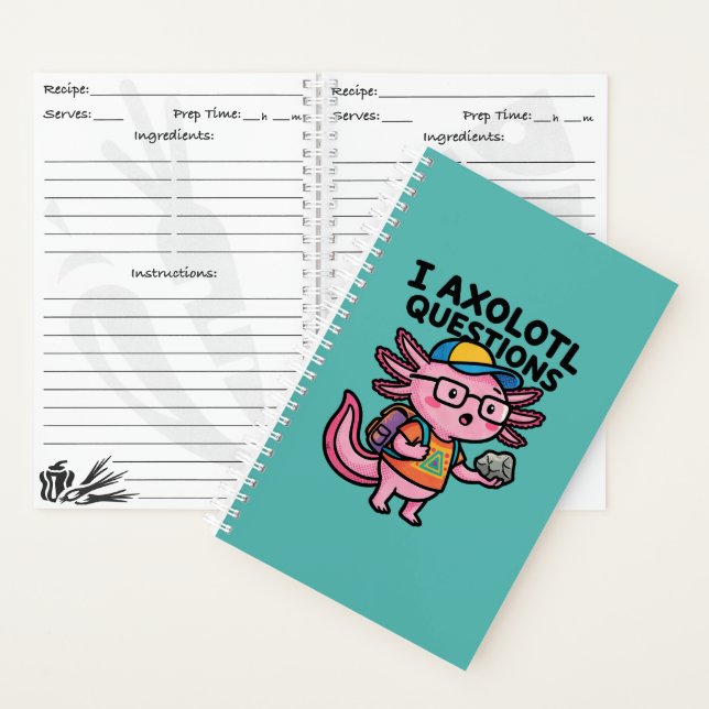 Carnet Axolotl nerd sarcastique je pose des questions sur (À l'intérieur)