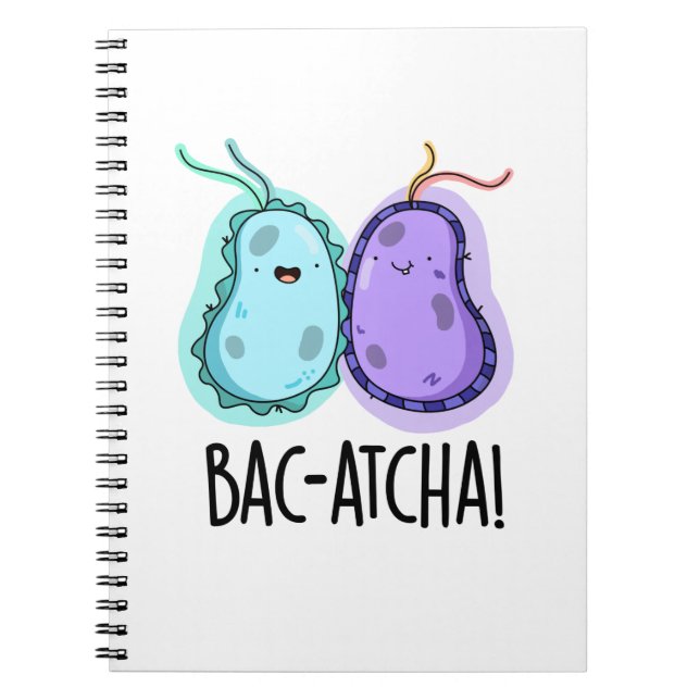 Carnet Bac-atcha Funny Bacteria Pun (Devant)