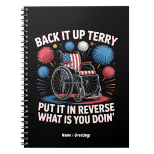 Carnet Back It Up Terry Put It In Reverse Funny 4 Juillet