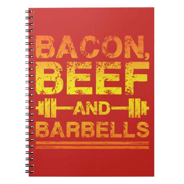 Carnet Bacon, Boeuf, Barbells - Gym Working Motivational (Devant)