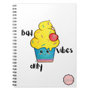 Carnet Bad Vibes Seulement, Kawaii Cartoon Cupcake