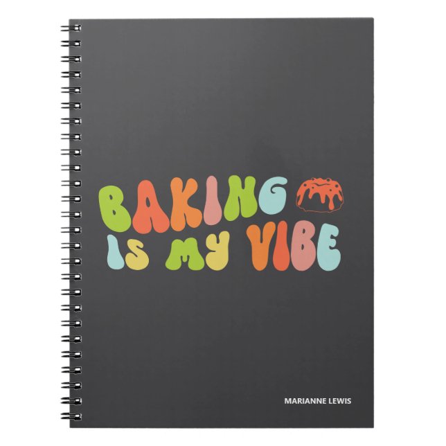 Carnet Baking Is My Vibe, Groovy and Colorful Baker (Devant)
