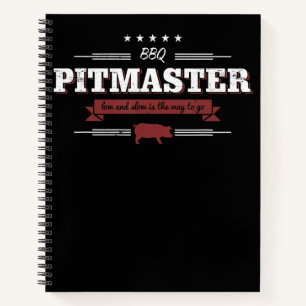 Carnet BBQ   BBQ Pitmaster Faible Et Lent Est Une Manière