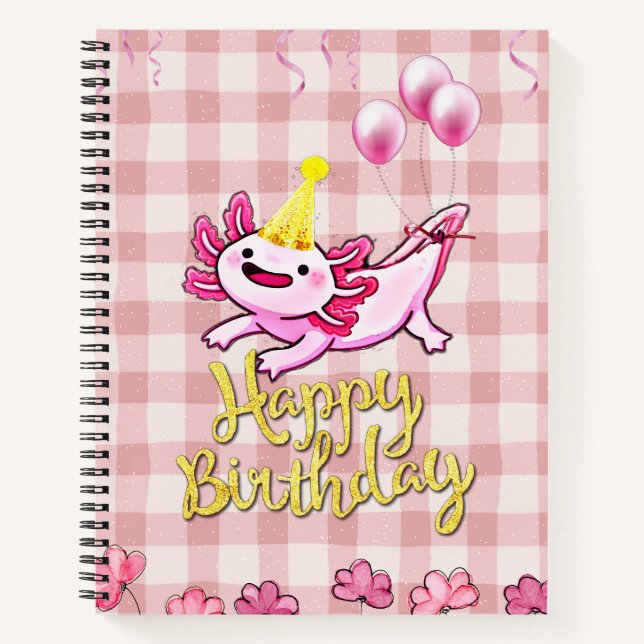 Carnet Beau anniversaire axolotl (Devant)