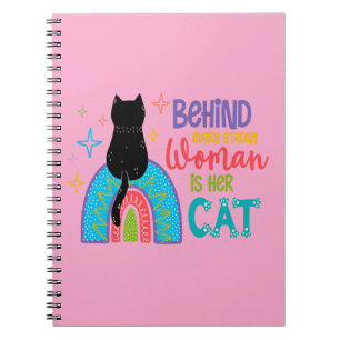 Carnet Behind Every Strong Woman Is Her Cat