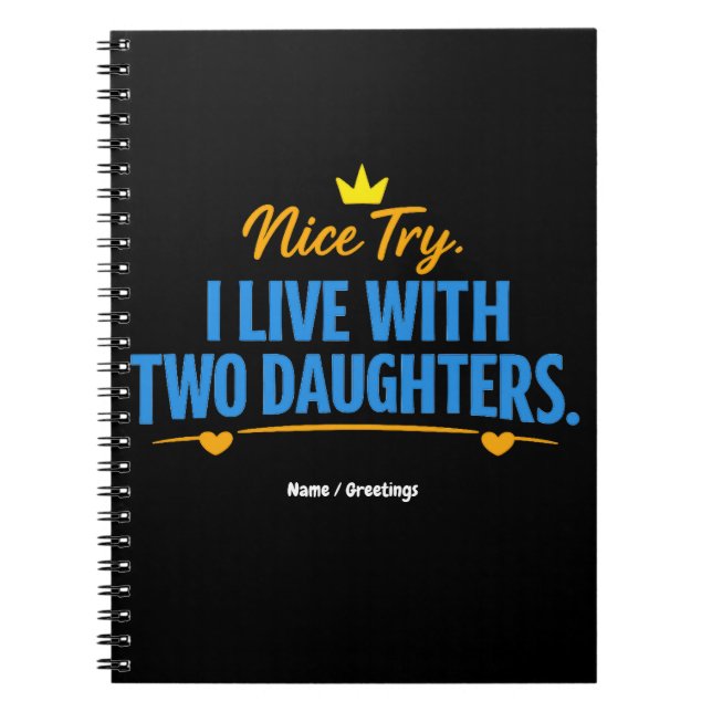 Carnet Belle Tentative Je Vis Avec Deux Filles Citation D (Devant)
