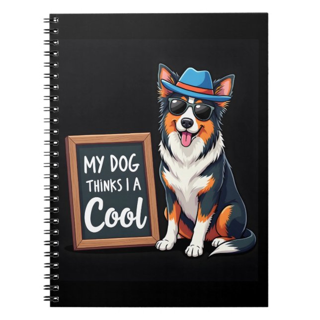 Carnet Berger Australien Mon Chien Pense Que Je Suis Cool (Devant)