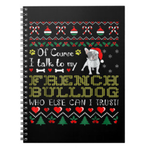 Carnet Bien Sûr, Je Parle À Mon Bulldog Français