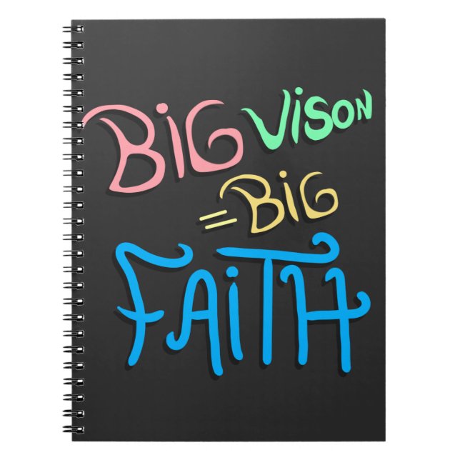 Carnet Big Vision Big Faith (Devant)